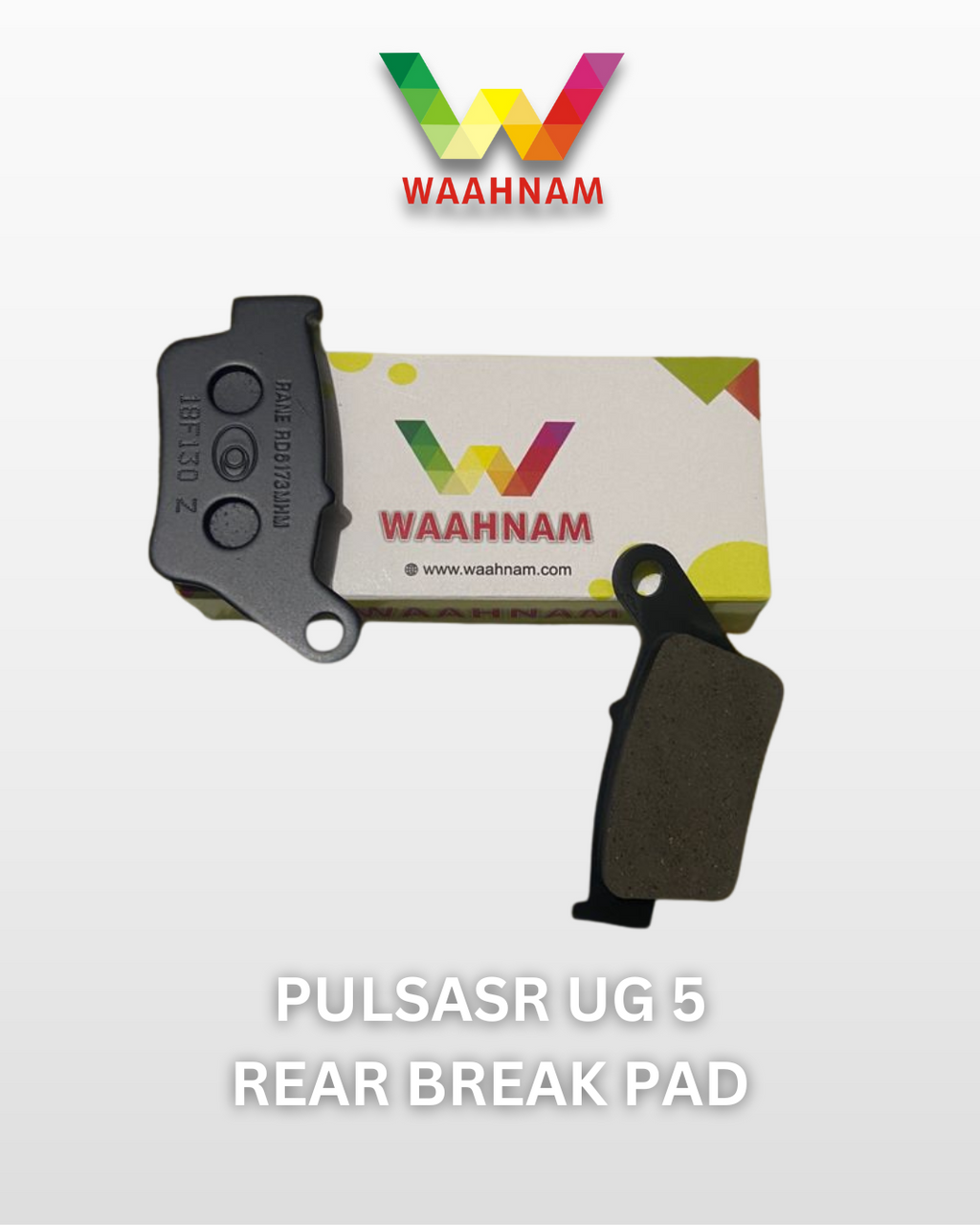 PULSAR UG 5 REAR BRAKE PAD  – Waahnam Genuine Parts  Quantity (4 piece)