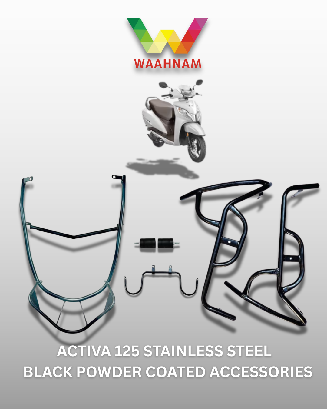 ACTIVA 125 CRASH GAURD SET STAINLESS STEEL BLACK POWDER COATING